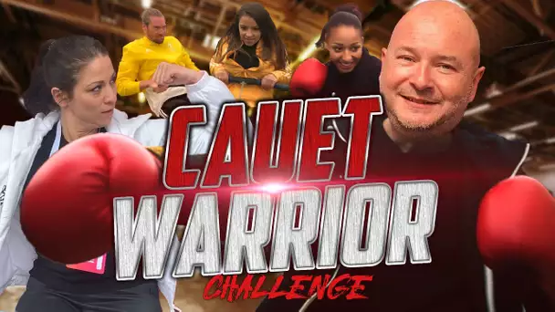 CAUET WARRIOR CHALLENGE feat. DENITSA IKONOMOVA , CAMILLE LACOURT ET ESTELLE MOSSELY