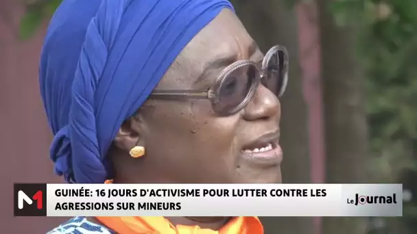 Guinée : 16 jours d’activisme pour lutter contre les agressions sur mineurs