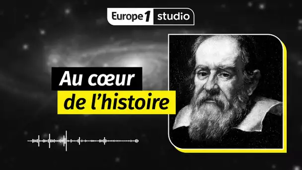 Au coeur de l'histoire - Galilée a inspiré une célèbre pièce de Bertolt Brecht