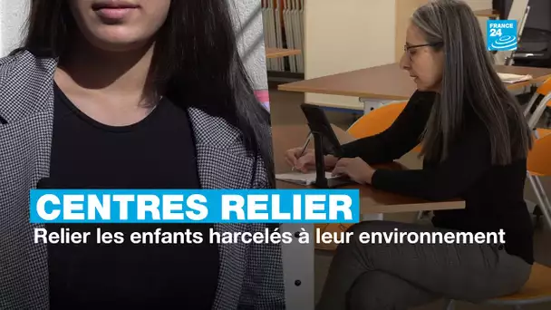 (DIFF 18H) Centres Relier : relier les enfants victimes de harcèlement scolaire à leur environnement