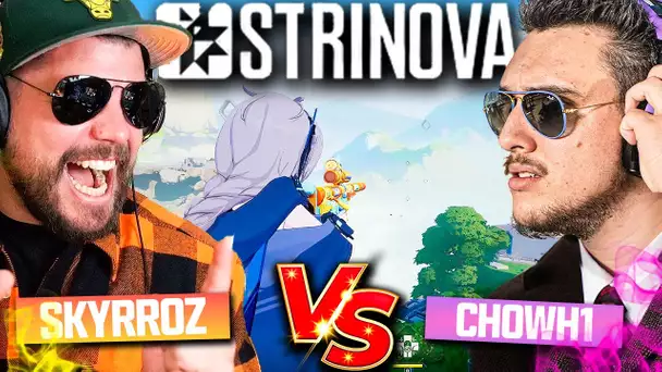 SKYRROZ VS CHOWH1 sur STRINOVA ! (Nouveau Jeu)