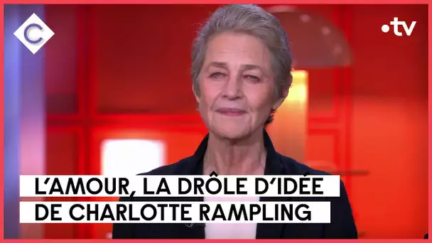 Charlotte Rampling, drôle de mystère - C à Vous - 24/11/2022