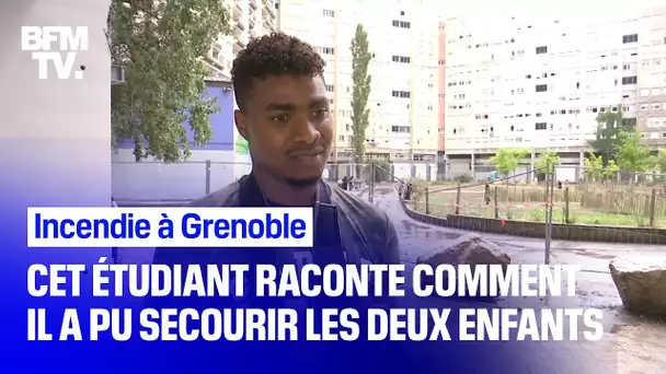 Incendie à Grenoble: cet étudiant raconte le sauvetage des deux enfants