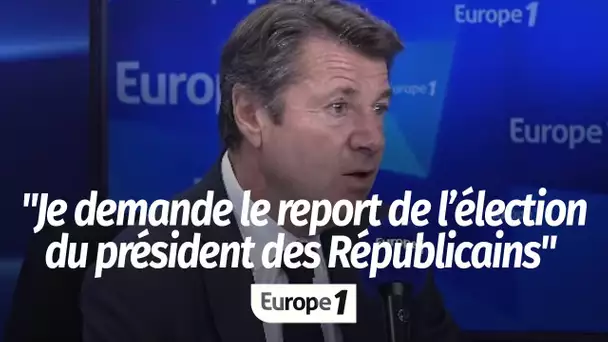 Christian Estrosi : "Je demande le report de l’élection du président des Républicains, après les …