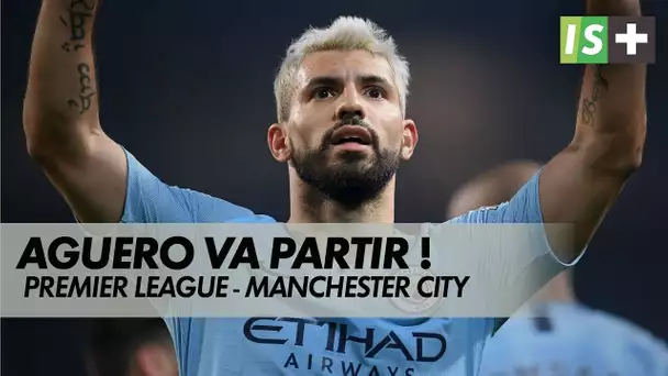 Agüero quittera Manchester City en fin de saison