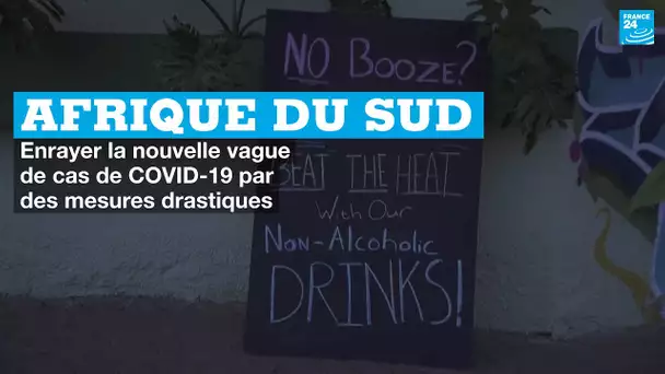 Afrique du Sud : enrayer la nouvelle vague de cas de COVID-19 par des mesures drastiques