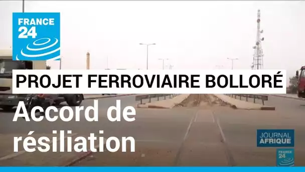 Projet ferroviaire Bolloré : l'accord de résiliation laisse amer les populations • FRANCE 24