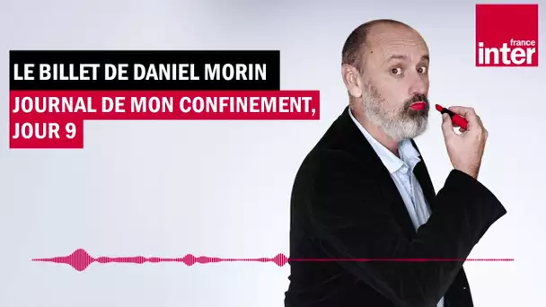 Les animateurs radio confinés - Le billet de Daniel Morin