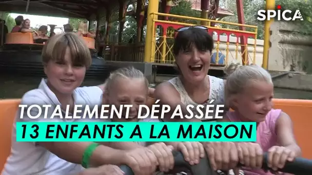 13 enfants à la maison et totalement dépassée