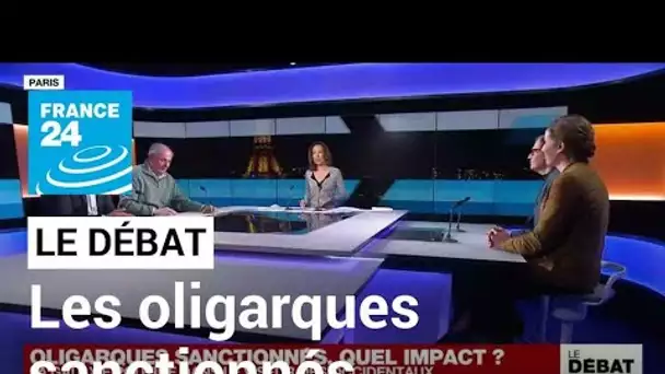 Oligarques sanctionnés, quel impact ? • FRANCE 24