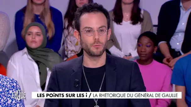 Clément Viktorovitch : la rhétorique du Général de Gaulle - Clique - CANAL+