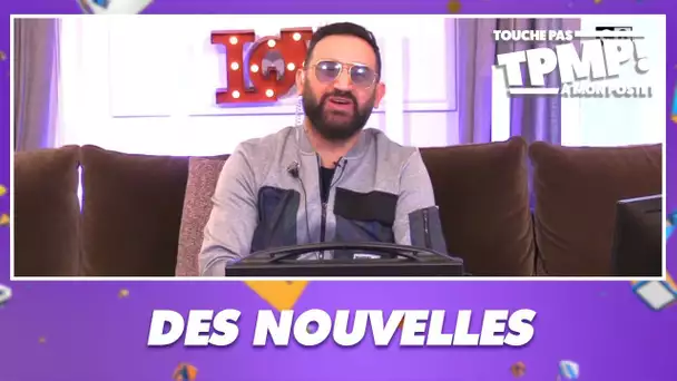 Cyril Hanouna donne des nouvelles des chroniqueurs !