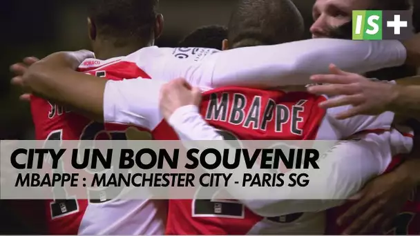 MBappe, au bon souvenir de City