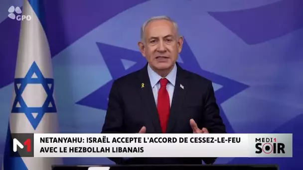 Liban: Israël approuve un accord de cessez-le-feu avec le Hezbollah