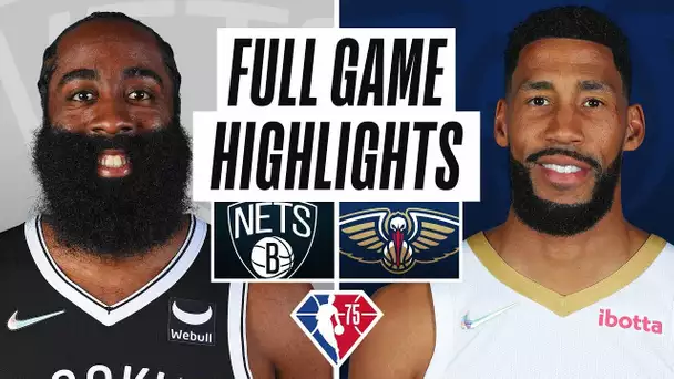 NETS at PELICANS | FULL GAME HIGHLIGHTS | November 12, 2021