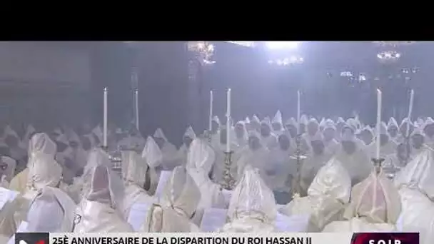 25e anniversaire de la disparition de feu Hassan II : Le Roi préside une veillée religieuse