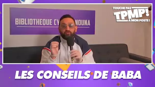 Les conseils de Cyril Hanouna pendant le confinement