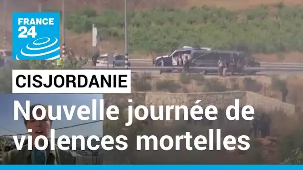 Séries d'affrontements au Proche-Orient : nouvelle journée de violences mortelles en Cisjordanie