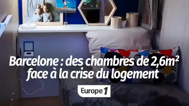 À Barcelone, des chambres de 2,6 m² pour faire face à la crise du logement