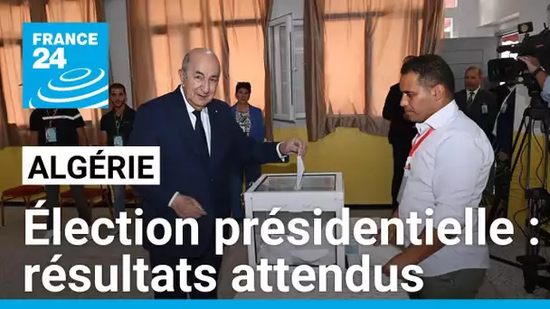 Présidentielle en Algérie: résultats attendus, victoire pressentie de Tebboune • FRANCE 24