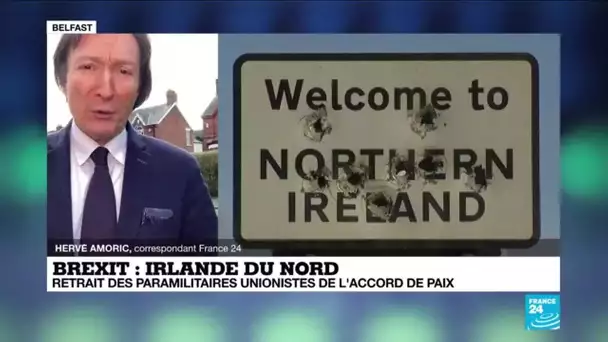 Brexit en Irlande de Nord : retrait des paramilitaires de l'accord de paix