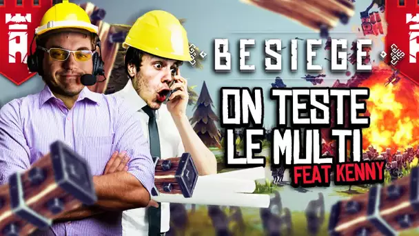 Besiege : On teste le multi ! (ft. Kenny)