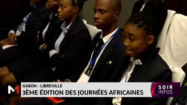 Gabon : 3ème édition des Journées africaines