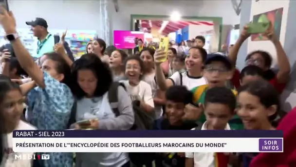 SIEL 2023 : Présentation de l'"Encyclopédie des footballeurs marocains du monde"