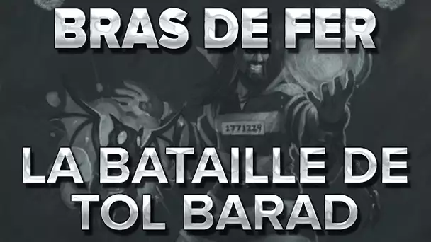 Bras de fer : La Bataille de Tol Barad