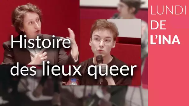 Lundi de l'INA-Paris 3. Faire communauté ; histoire des lieux de sociabilités nocturnes queer