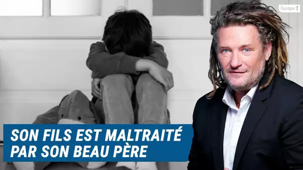 Olivier Delacroix (Libre antenne) - Son fils a été maltraité par son beau père