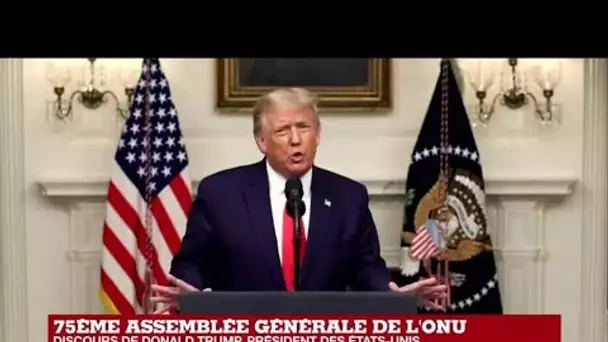 REPLAY - Discours de Donald Trump à l'occasion de la 75e Assemblée générale de l'ONU