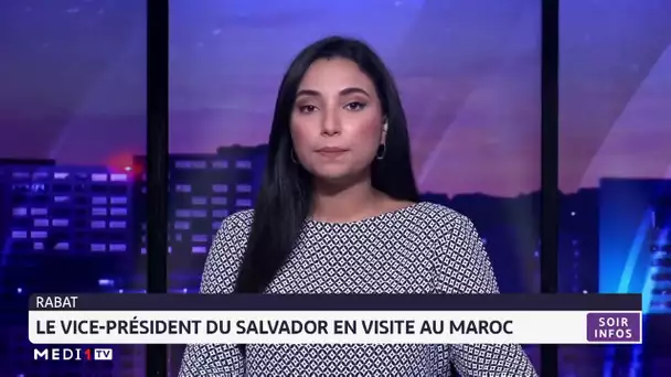 Le vice-président du Salvador en visite au Maroc