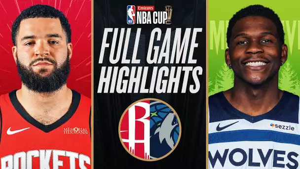 ROCKETS at TIMBERWOLVES | EMIRATES NBA CUP 🏆 | FULL GAME HIGHLIGHTS | November 26, 2024