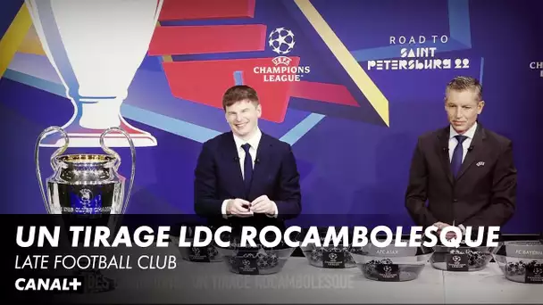 Ligue des Champions : un tirage rocambolesque