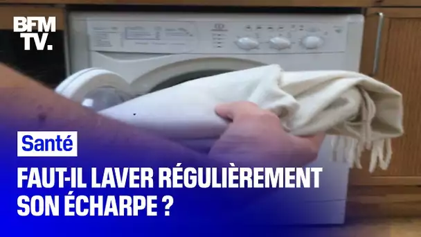 Faut-il laver régulièrement son écharpe ?