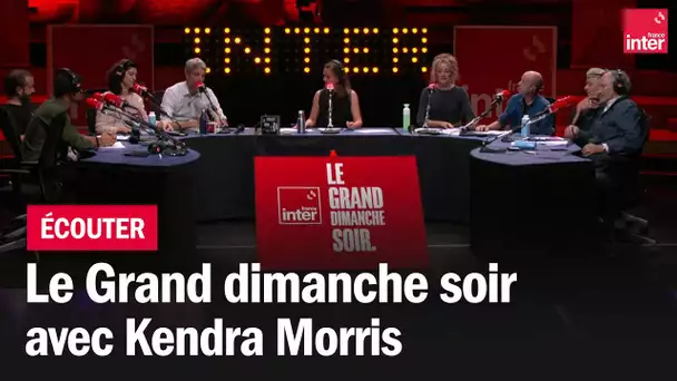 Le grand dimanche soir avec Kendra Morris