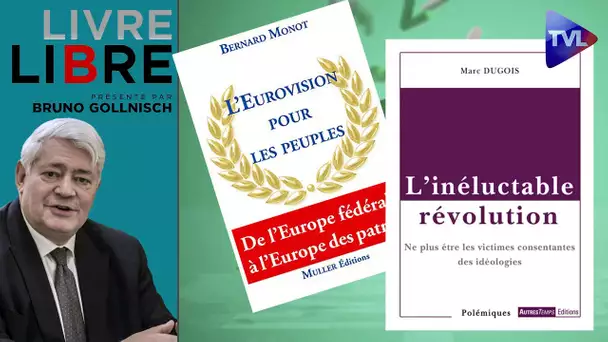 Le retour de "Livre-Libre" avec... Bruno Gollnisch