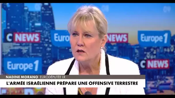 Extrait - Nadine Morano sur l'attaque du Hamas : «Je soutiens Israël sans réserve dans la défense…