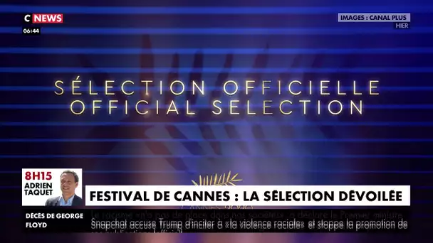 Festival de Cannes : la sélection dévoilée