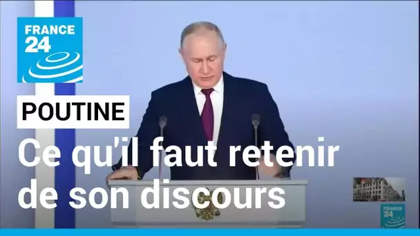 Dans son discours, Vladimir Poutine accuse l'Occident de vouloir "en finir" avec la Russie