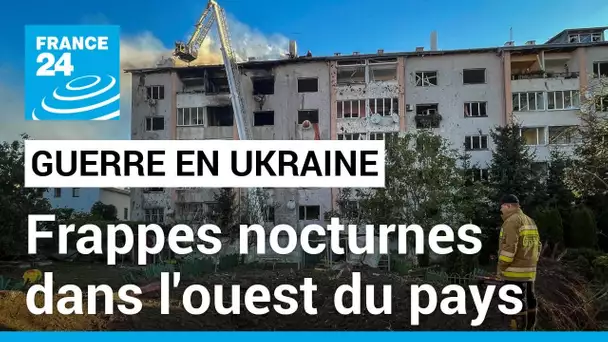 Guerre en Ukraine : frappes nocturnes sur Lviv et Loutsk, dans l'ouest du pays • FRANCE 24