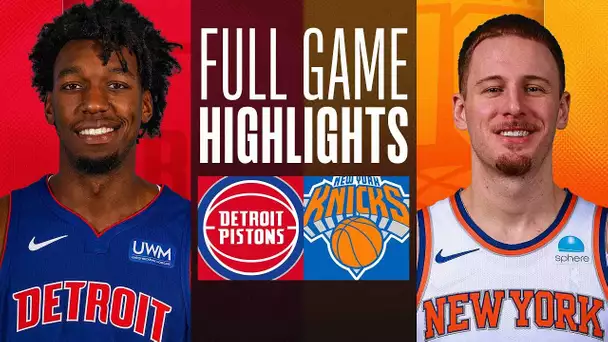 PISTONS at KNICKS | FULL GAME HIGHLIGHTS | March 25, 2024