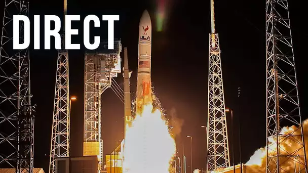 DIRECT Lancement VULCAN CERT-2 de ULA commenté FR