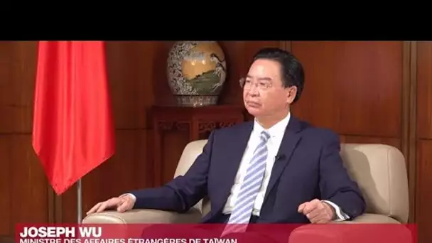 Joseph Wu, chef de la diplomatie taïwanaise : "Taïwan veut être prête si la Chine nous envahit "