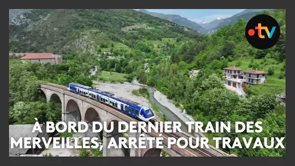 À bord du dernier train des Merveilles, arrêté pendant 16 mois pour des travaux sur la ligne