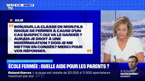 École fermée: quelle aide pour les parents? - BFMTV répond à vos questions