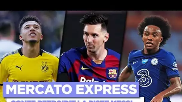 🚨 TRANSFERTS : Messi, Sancho, Willian... Les infos mercato du 29 jui