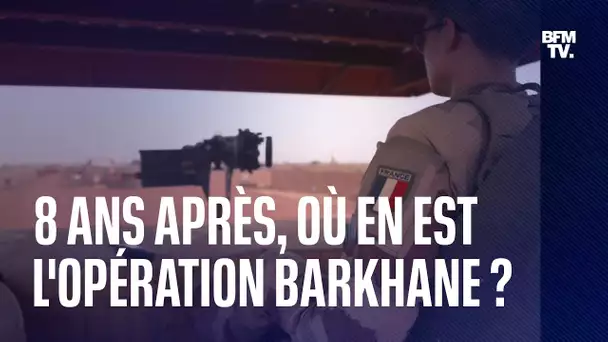 Huit ans après son commencement, où en est l’opération militaire Barkhane ?