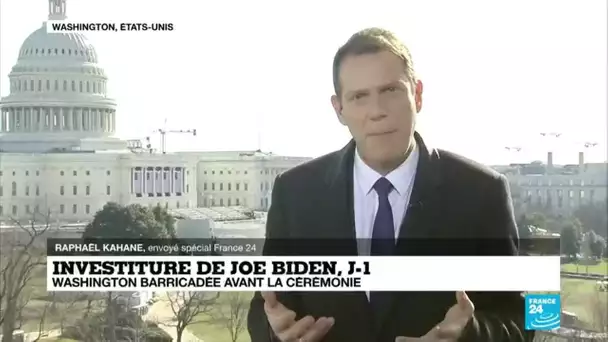 Investiture de Joe Biden à J-1 : Washington barricadée avant la cérémonie